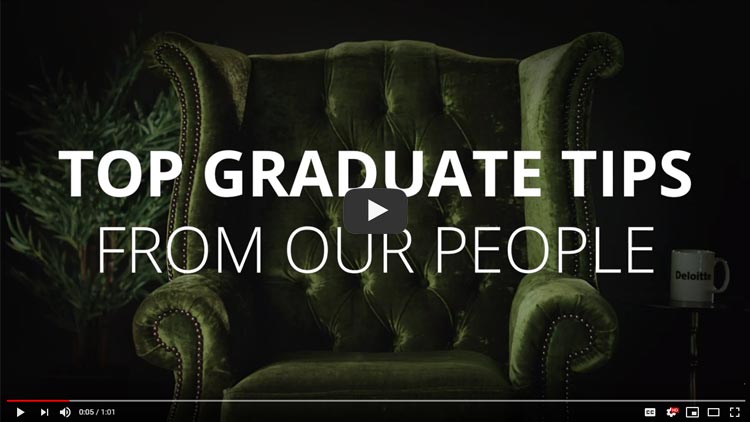 来自Deloitte毕业生的视频建议